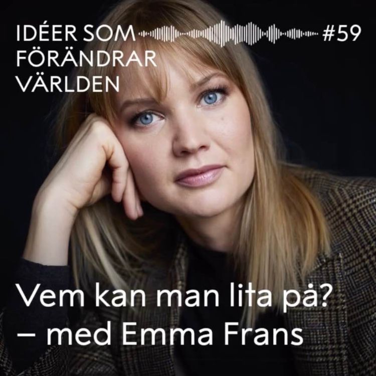 cover art for Vem kan man lita på? – med Emma Frans
