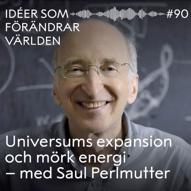 cover art for Universums expansion och mörk energi – med Saul Perlmutter