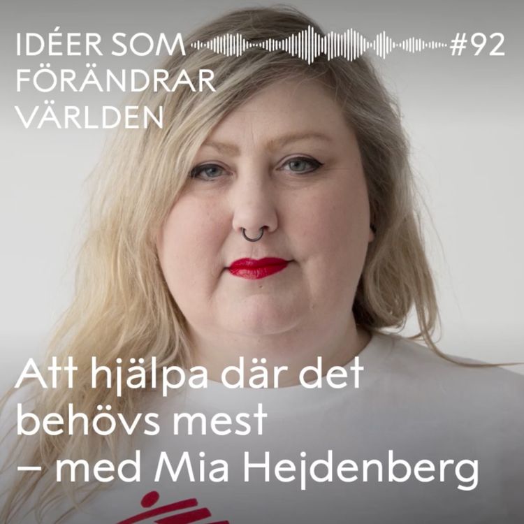 cover art for Att hjälpa där det behövs mest – med Mia Hejdenberg 