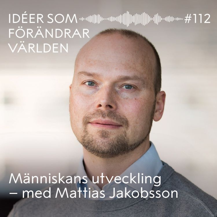 cover art for Människans utveckling – med Mattias Jakobsson