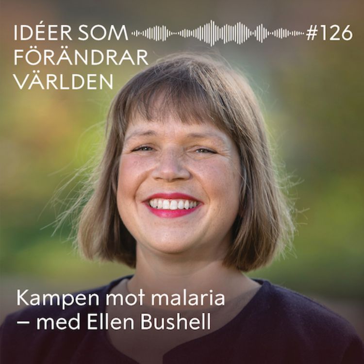 cover art for Kampen mot malaria – med Ellen Bushell