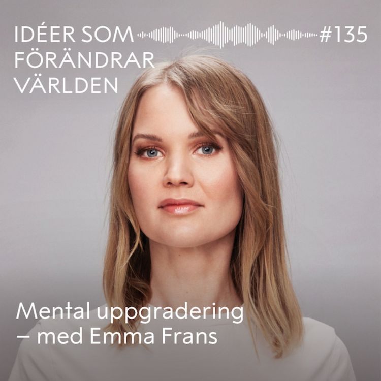 cover art for Mental uppgradering – med Emma Frans