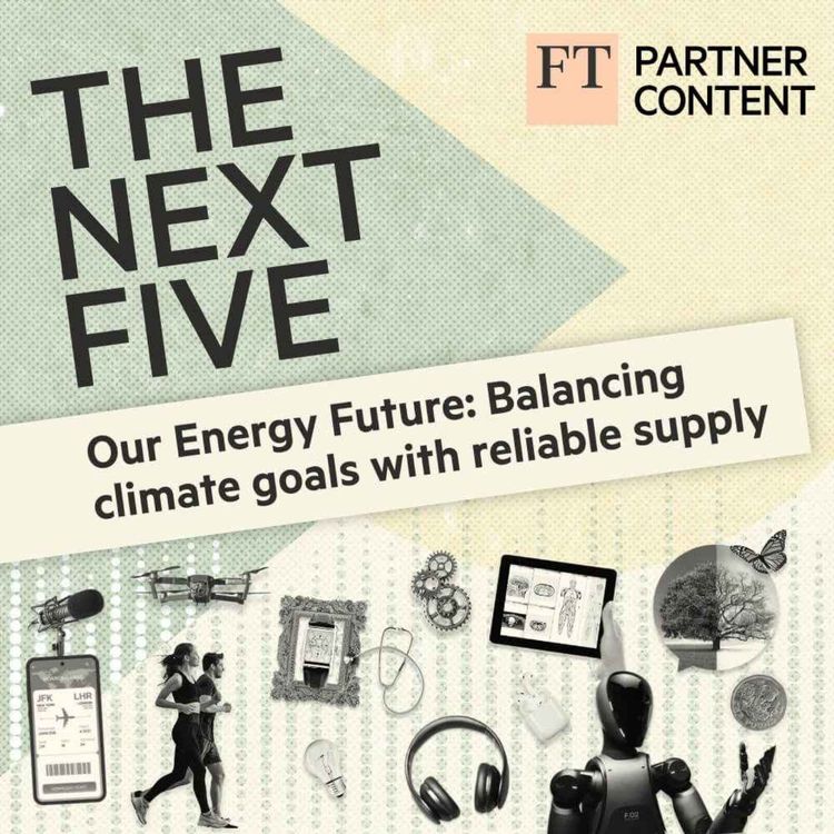cover art for Our Energy Future: Balancing climate goals with reliable supply