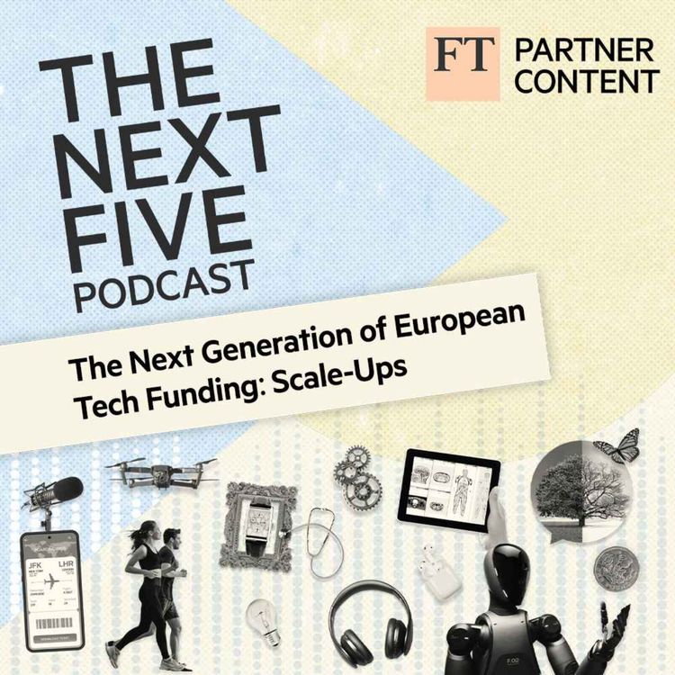 cover art for The Next Generation of European Tech Funding: Scale-Ups