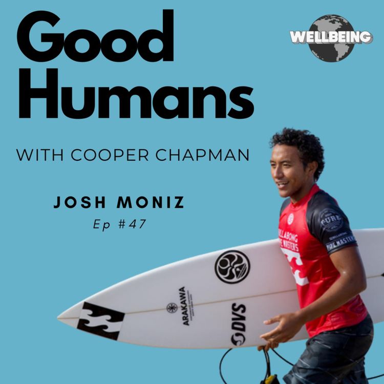 cover art for #47 Josh Moniz - Pro Surfer 