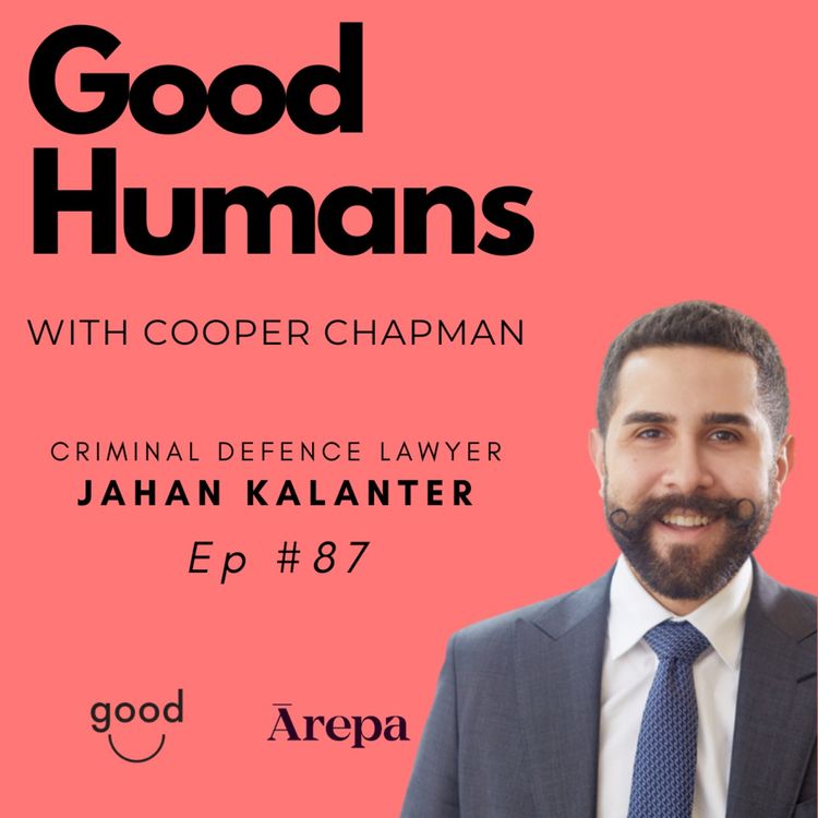 cover art for #87 Jahan Kalantar - Criminal Defence Lawyer