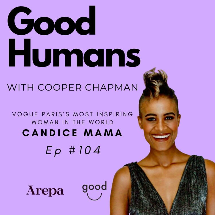 cover art for #104 Candice Mama - Forgiveness and Kindness Expert