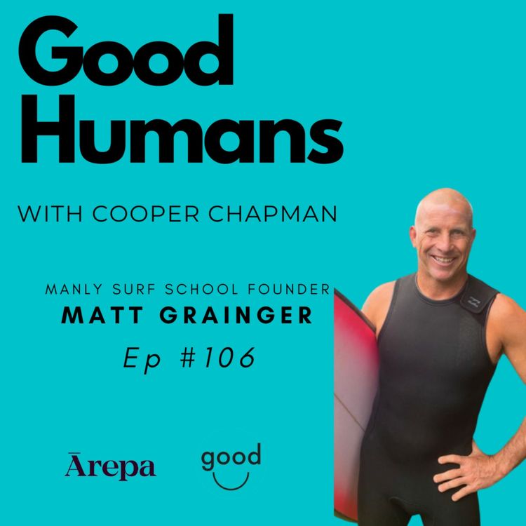 cover art for #106 Matt Grainger - Manly Surf School Founder