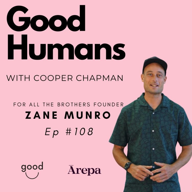 cover art for #108 Zane Munro - For All The Brothers Founder