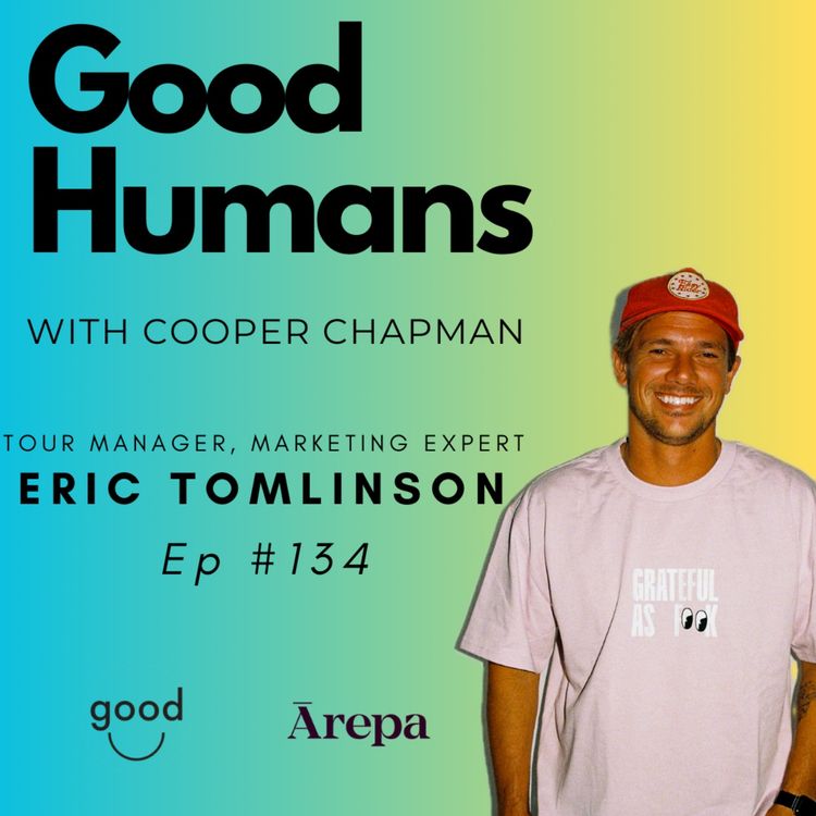cover art for #134 Eric Tomlinson - Tour Manager, Marketing Expert