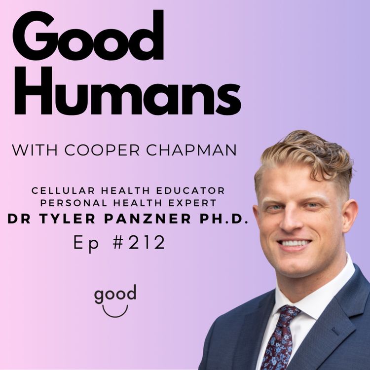 cover art for  #212  Dr. Tyler Panzner PH.D. — Your DNA Holds the Key to Better Health!