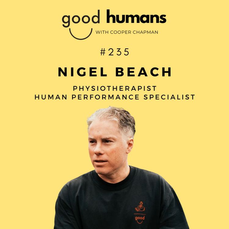 cover art for #235 Nigel Beach — Simple Home Changes That Help You Feel Calm Again.
