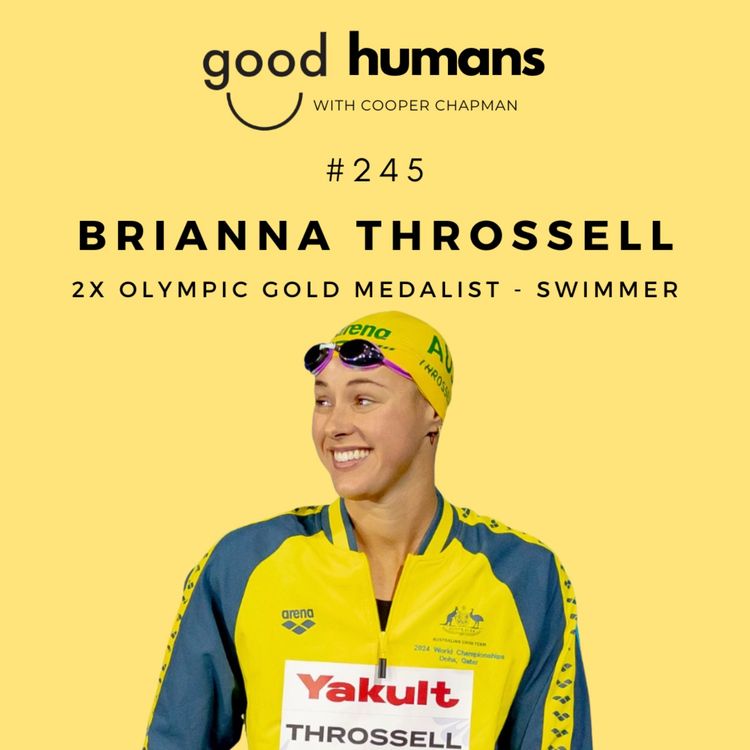 cover art for #245 Brianna Throssell — What It Really Takes to Win Olympic Gold and Build a Life After Sport