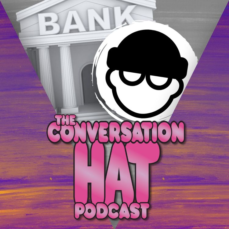 cover art for The Bank Heist [ep309]