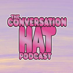 cover art for The Conversation Hat