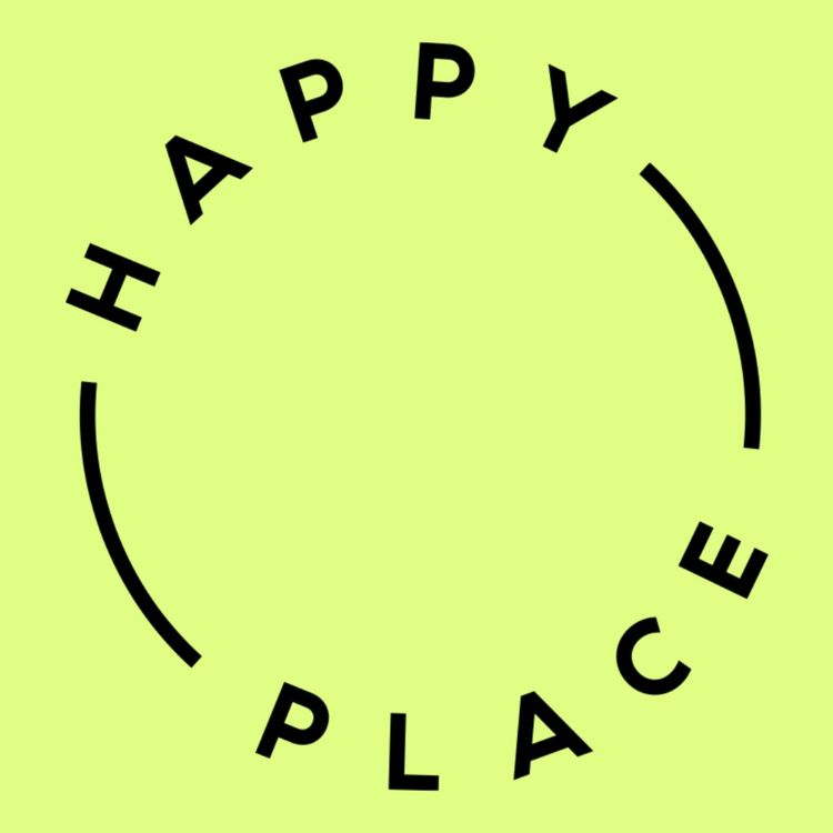 cover art for Happy Place Hotline: Excruciating embarrassment and resisting rest