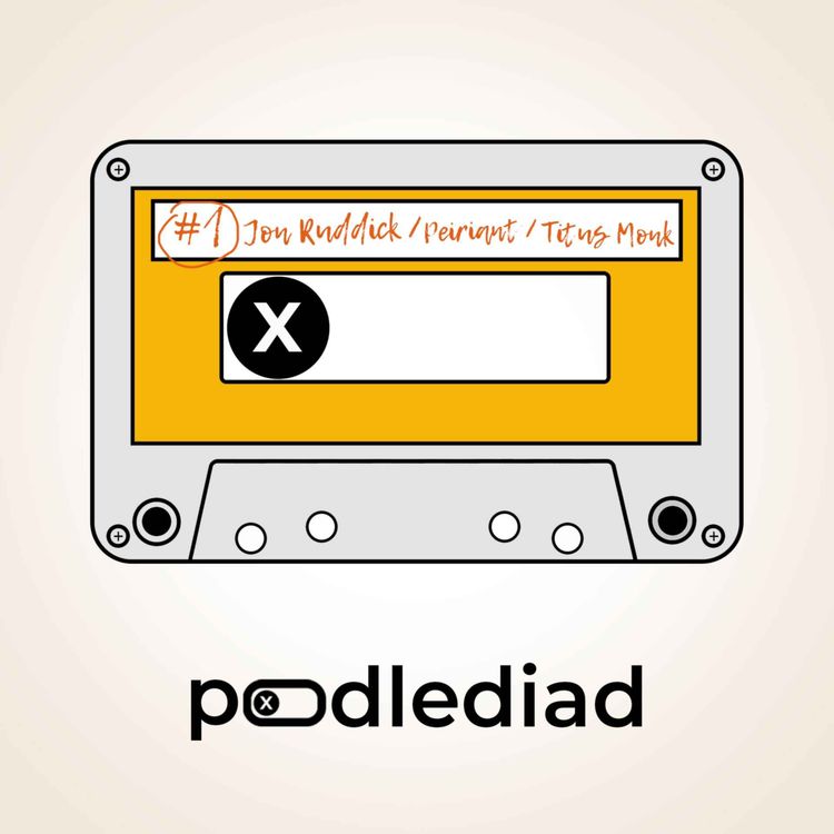 cover art for PODLEDIAD #1 – Jon Ruddick