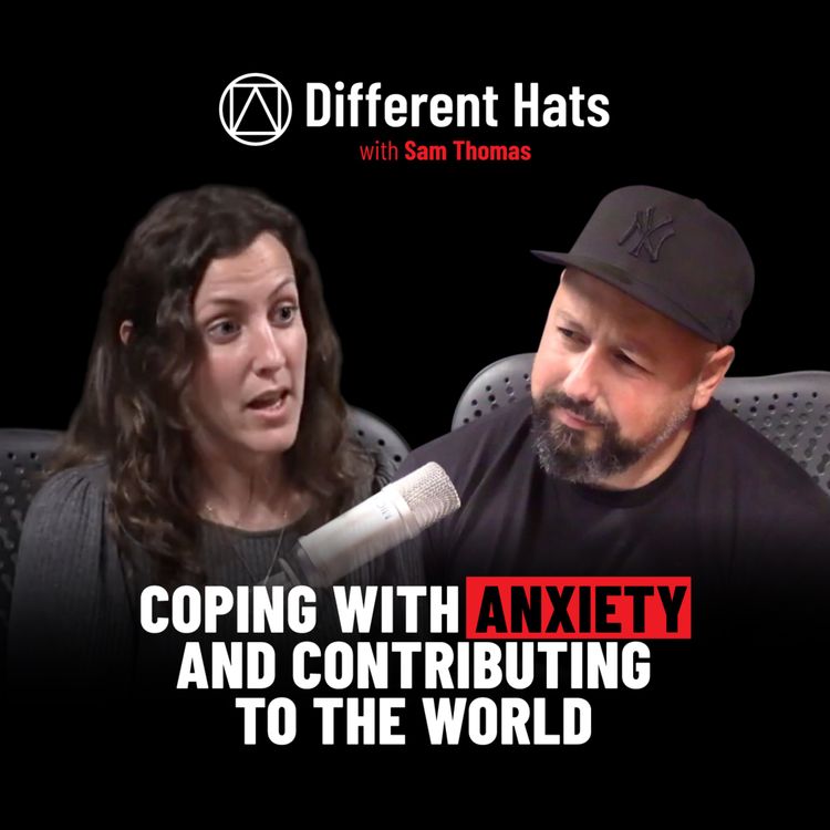 cover art for #E27 Coping with Anxiety & Contributing to the World đ (oh & Motorbikes) Sara Osterholzer: