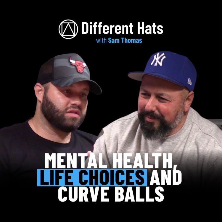 cover art for #E40 Mental Health, Life Choices and Curve Balls  | Tom Hooper