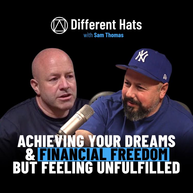 cover art for #E44 Achieving Your Dreams & Financial Freedom, But Feeling Unfulfilled | Chris Goodman