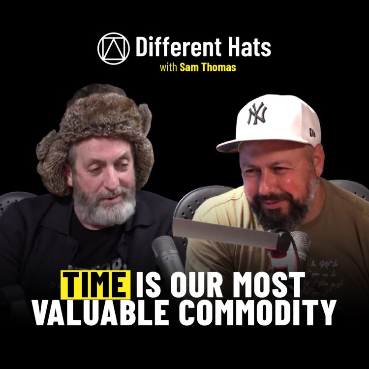 cover art for #E52 Time is Our Most Valuable Commodity ~ How to Live Life on your Terms: Monty Munford