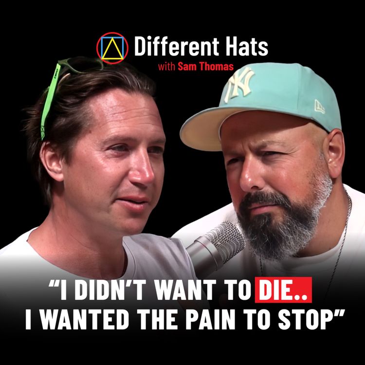 cover art for #123 “I Didn’t Want to Die… I Wanted the Pain to Stop” | Mental Health & Masculinity