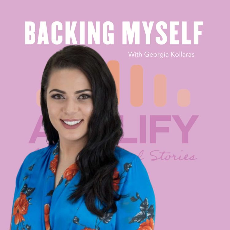 cover art for Backing Myself with Georgia Kollaras (Liquor)