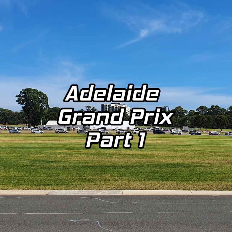 cover art for Adelaide Grand Prix - Part 1
