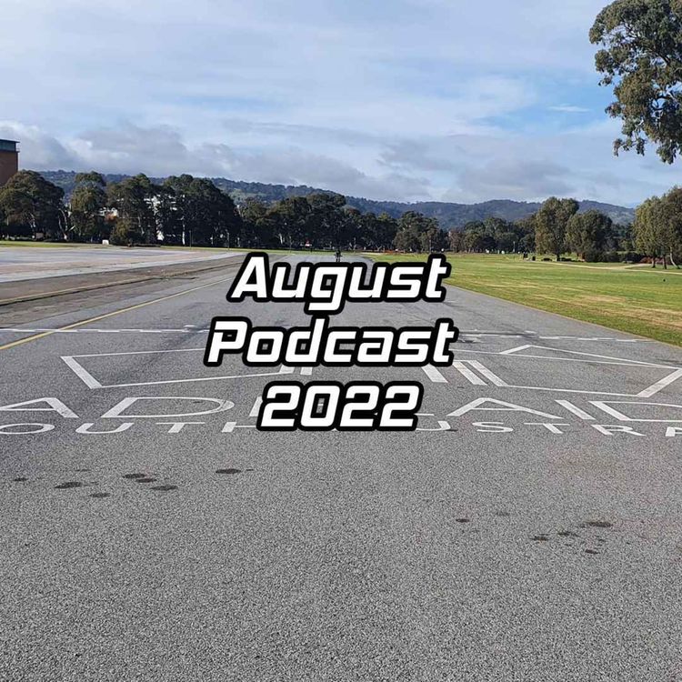 cover art for August Podcast 2022