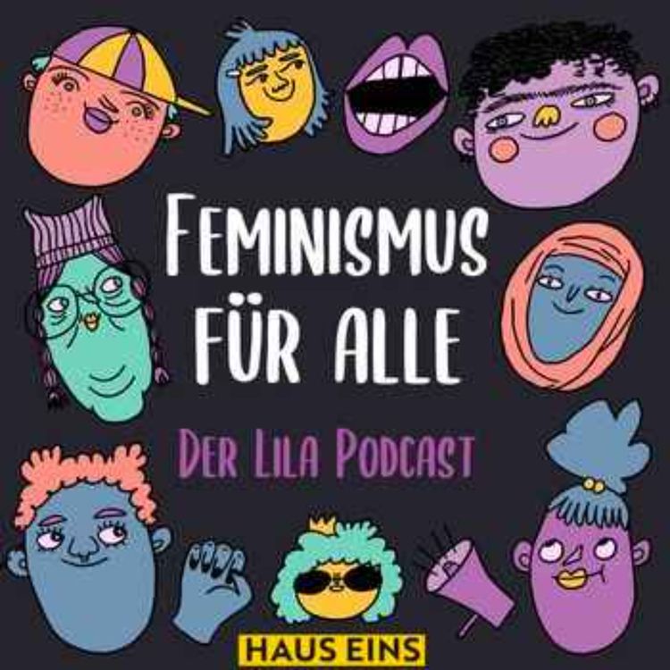 cover art for F*tzen, Körperbilder und Selbstermächtigung – Wie feministisch ist die neue Deutschrap-Welle? mit Mariybu und Lisa Ludwig