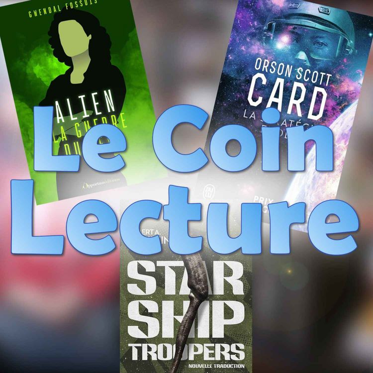 cover art for Starship Troopers, Alien et La Stratégie Ender