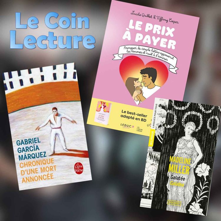 cover art for Galatée, Le prix à payer, Chronique d'une mort annoncée et L'Éveil