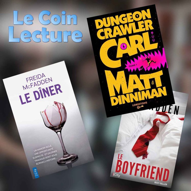cover art for Dungeon Crawler Carl, Le dîner, Le Boyfriend, L'intruse et La locataire