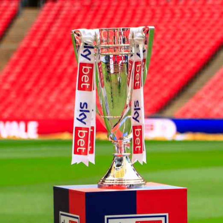 cover art for The BIG EFL Playoff Final preview