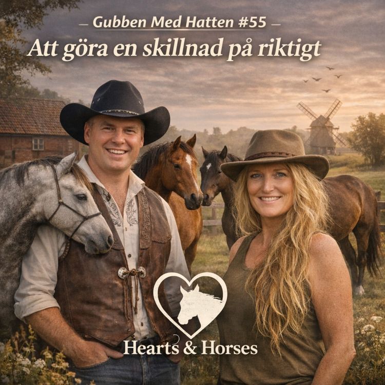 cover art for  Gubben Med Hatten #55 – Att göra en skillnad på riktigt