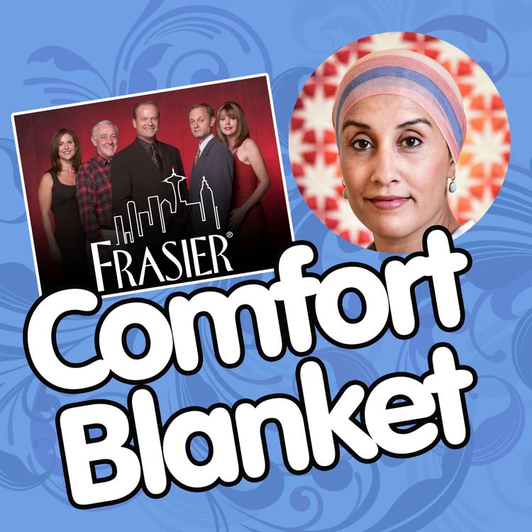 cover art for Frasier - with Zarah Hussain