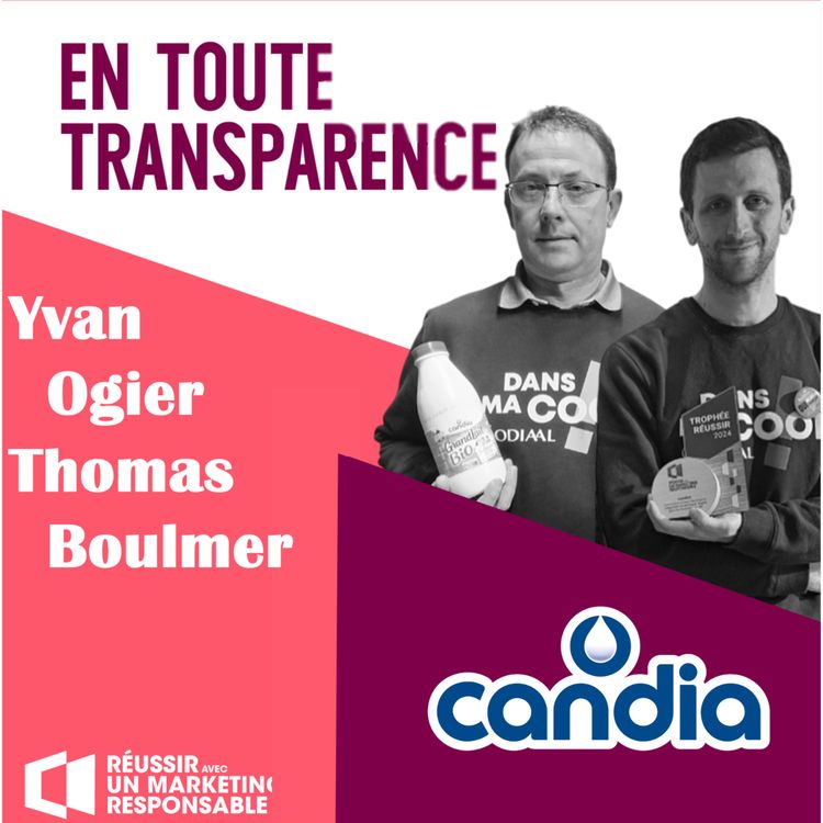 cover art for #40 - Candia : Bio, recyclé, solidaire – la nouvelle norme en bouteille ?