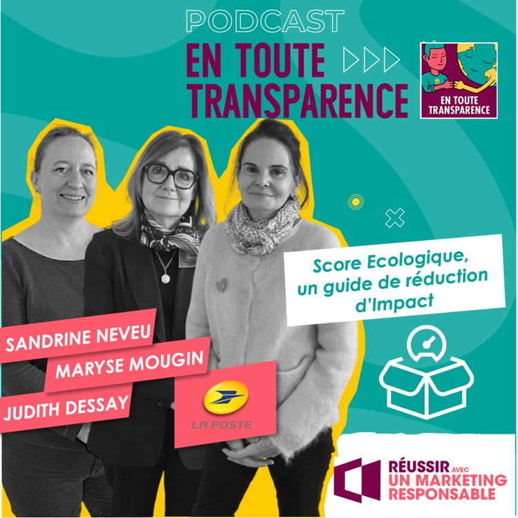 cover art for #59- Le Score Ecologique de la Poste: un guide pour réduire l’impact… colis après colis