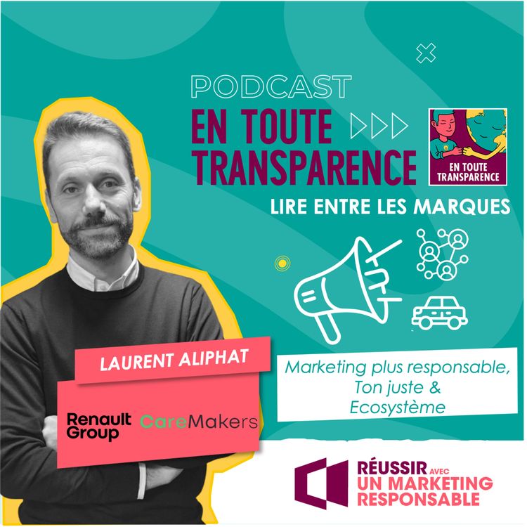 cover art for #64 - [CAPSULE] – Comment trouver le ton juste : l’engagement marketing derrière les “Voitures de futures fonctions” de Renault