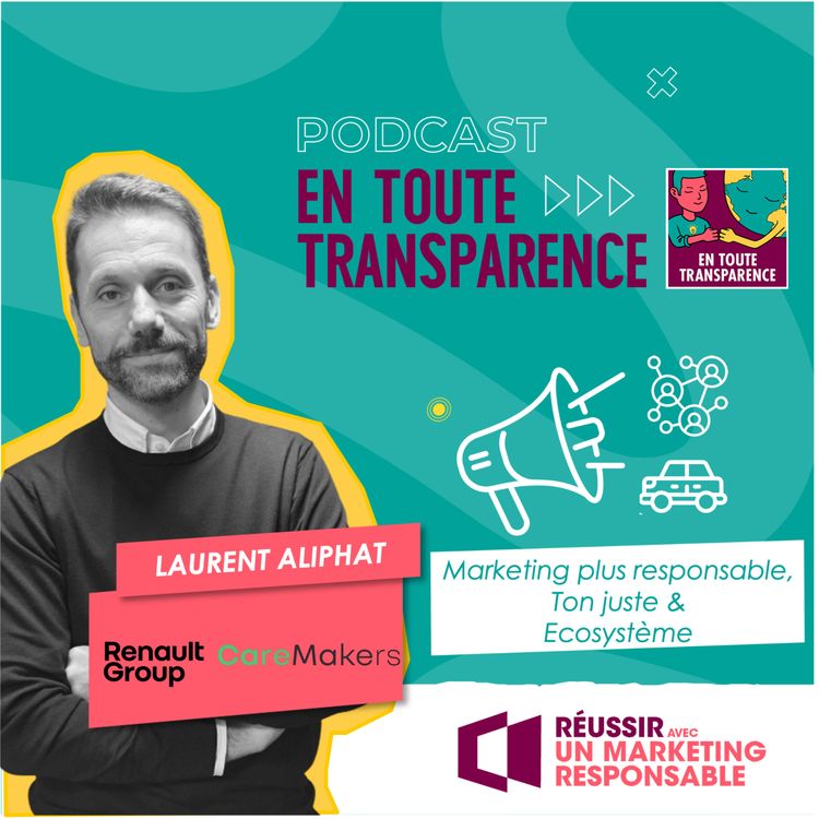 cover art for #64 - [CAPSULE] – Comment trouver le ton juste : l’engagement marketing derrière les “Voitures de futures fonctions” de Renault