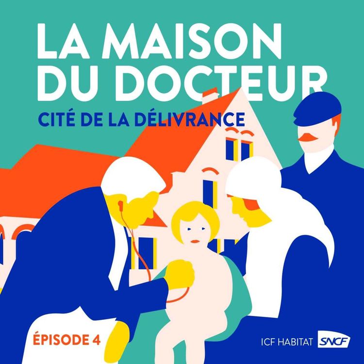 cover art for Épisode 4 : L’avenir de la Maison du Docteur