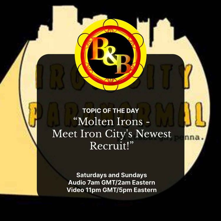 cover art for Molten Irons - Meet Iron City Paranormal's New Recruit!