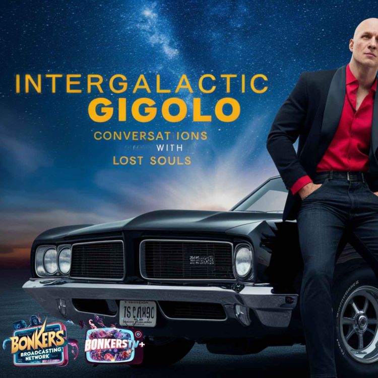 cover art for Intergalactic Gigolo - Episode 8 - Conversation with Lost Souls