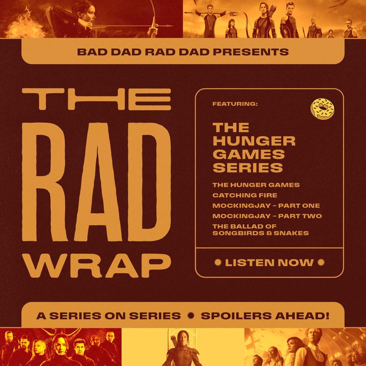 cover art for The Rad Wrap: The Hunger Games Series