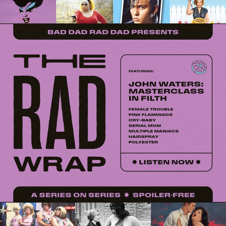 cover art for The Rad Wrap: John Waters: Masterclass In Filth