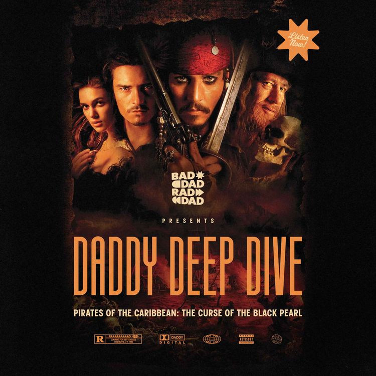 cover art for Daddy Deep Dive: Pirates of the Caribbean: The Curse of the Black Pearl