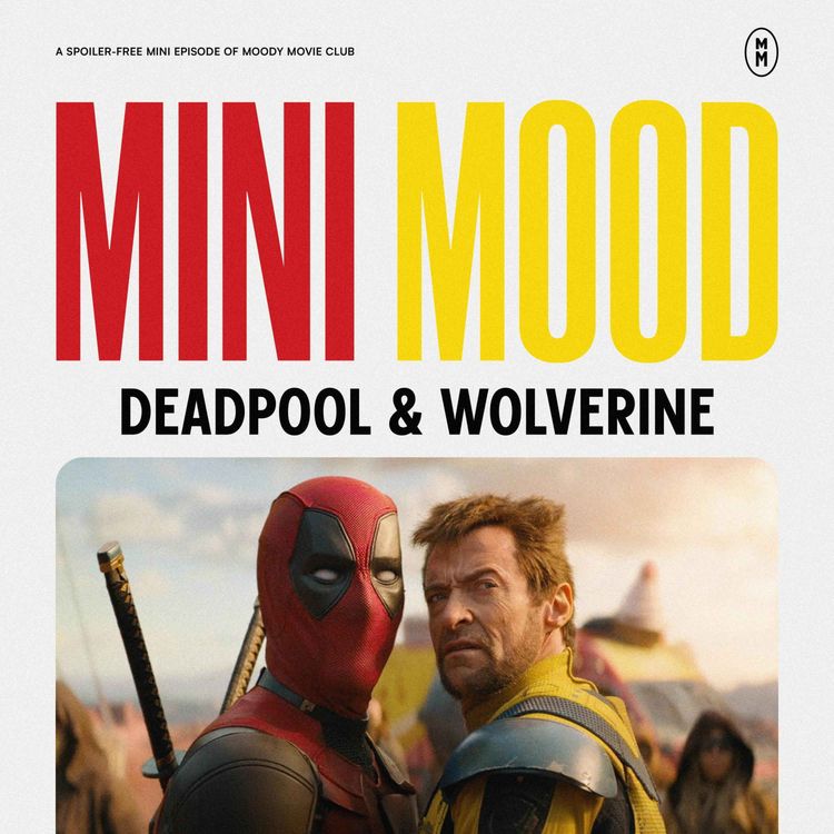 cover art for Mini Mood: Deadpool & Wolverine