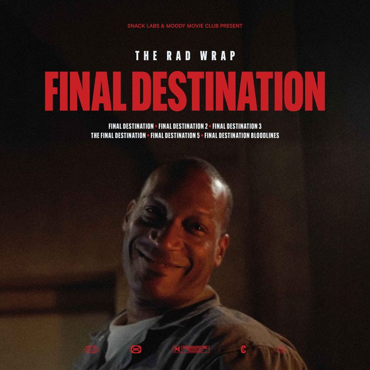 cover art for The Rad Wrap: Final Destination