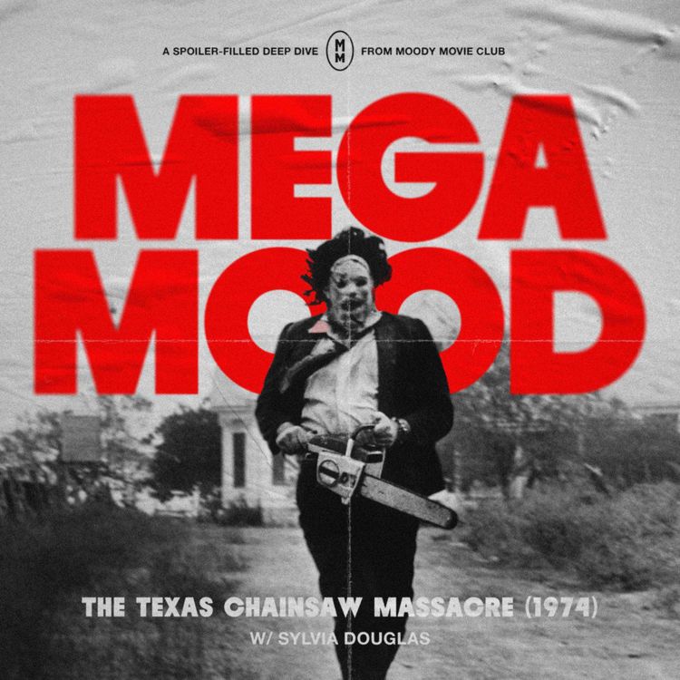 cover art for Mega Mood: The Texas Chainsaw Massacre (1974)