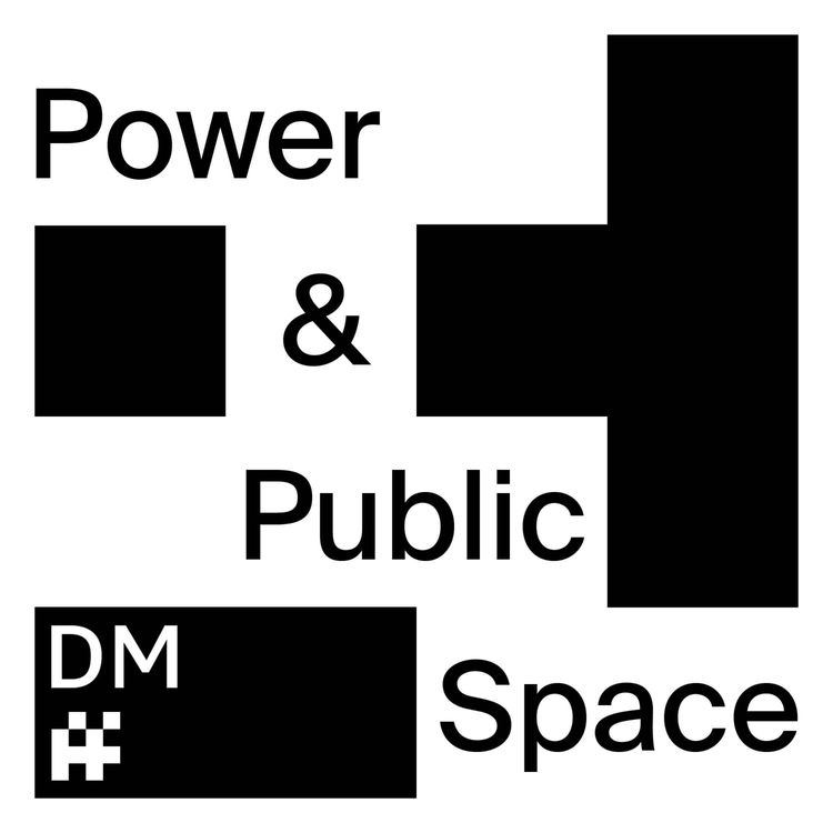 cover art for Introducing: Power & Public Space